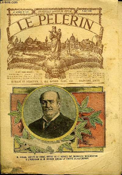 Le Plerin n 1313 - Le couronnement, M. Aynard, La commune a Barcelone, Hugolatrie, Le dmon, Le premier procs contre la libert d'enseignement, Cordonnier et chevalier, le bienheureux Bernard De Corlon (suite), L'toile de Lon XIII, Un luxe