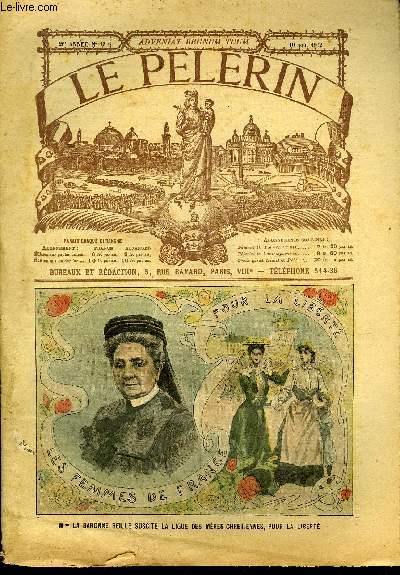 Le Plerin n 1336 - Les femmes de France, Journe inoubliable a bondues, Doux pays - le pril clrical, Souvenirs historiques, De l'autre cot du Dtroit, La Reine Marie Christine en France, Le cur intrus du Chne Rond (suite) par L. Durbin