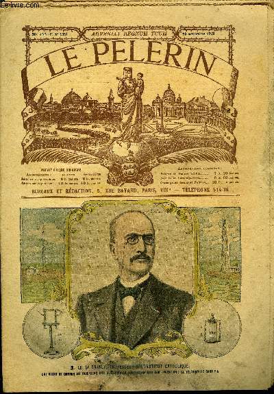 Le Plerin n 1351 - Les expriences de M. Branly au Trocadro, La gloire du monde, Champ de Mars, Chrysanthmes, Petites soeurs de l'Assomption, Le chevalier de la mort, le bienheureux Bernard de Corlon, Mort d'un colier, Famille nombreuse