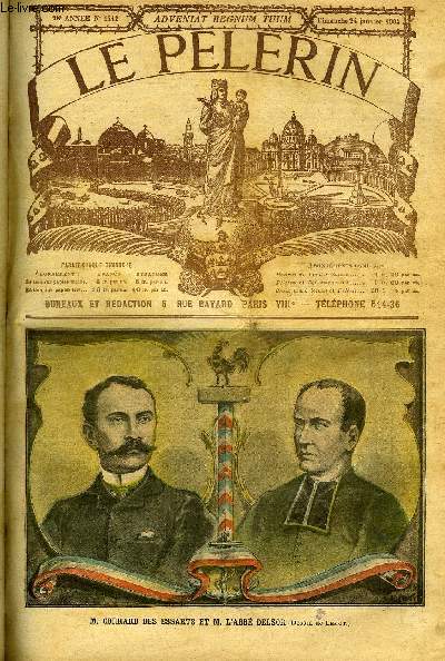 Le Plerin n 1412 - M. Corrard des essarts et M. l'abb Delsor, Un noble voyage, Inondations en Algrie, Les mariages de Plougastel, Une odieuse expulsion, Le gnral de la Bgassire, A la mmoire de l'impratrice Elisabeth