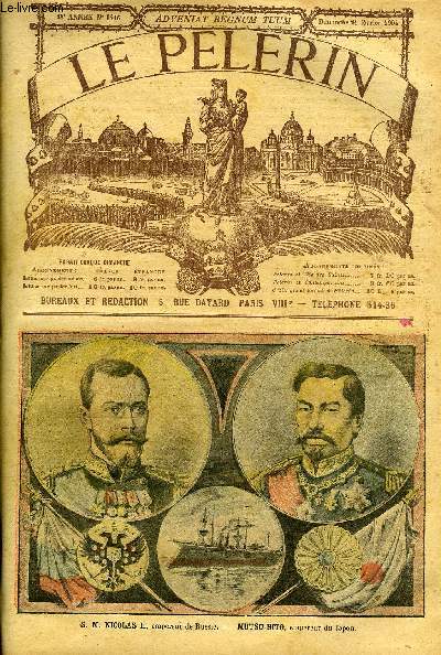 Le Plerin n 1416 - S.M. Nicolas II, empereur de Russie - Mutsu-Hito, empereur du Japon, La France en Orient, La Russie et le Japon en Extrme Orient, Le coup de main des japonais, Le radium lectoral par Henriot
