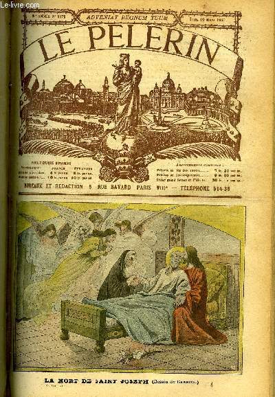 Le Plerin n 1472 - Le mort de Saint Joseph, en Mandchourie, la bataille sous Moukden, Abandonne (suite) par Eva Jouan, Moukden, L'incendie du petit sminaire de Reims, Jeanne d'Arc, Aprs Moukden