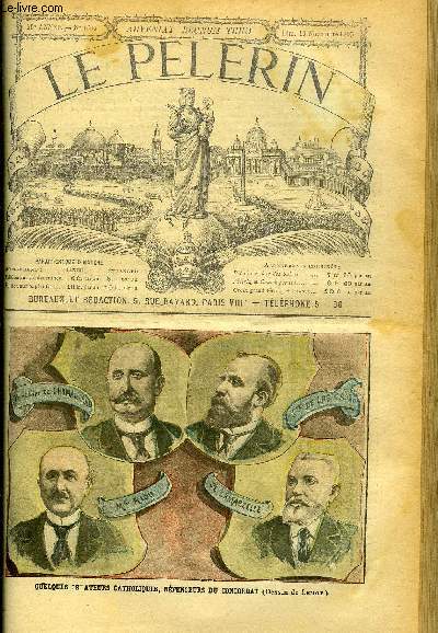 Le Plerin n 1507 - Quelques snateurs catholiques, dfenseurs du Concordat, En Russie, Les sans-travail anglais, Mademoiselle le maire, L'ermite du Saint-Gothard (suite) par M. O'Betnor, La hargne, A gauche ou a droite, Le replatrage ministriel