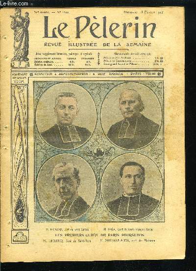 Le Plerin n 1520 - Les premiers curs de Paris poursuivis, M. Richard, M. Gra, M. Leclercq, M. Soulange-Bodin, Dfense et organisation, L'inventaire a Montpellier, A travers les inventaires, Promenade a travers le monde des nouvelles, L'ermite