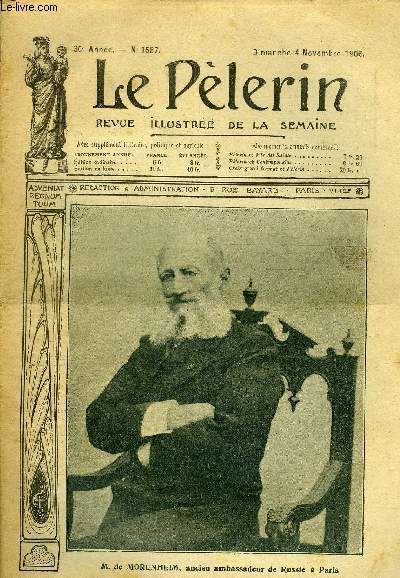 Le Plerin n 1557 - M. de Morenheim, ancien ambassadeur de Russie a Paris, Les christs des coles, La navigation arienne, Les sauveteurs, Les deux fraternits (suite) par M. Delly