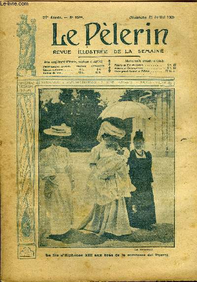 Le Plerin n 1594 - Le fils Alphonse XIII aux bras de la comtesse del Puerto, Dans le Pacifique, Dactylographe sans mains, Le puits fatal, Balarin pharmacien (suite) par Richard Manoir