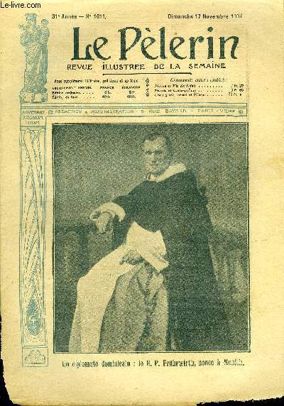 Le Plerin n 1611 - Un diplomate dominicain : le R.P. Frhrwirth, nonce a Munich, Le gnral Lucas, Parterre de rois, Bijoux de ngres, L'hritier des ducs de Sailles (suite), L'appel du sang