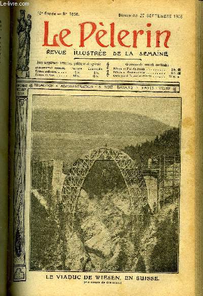 Le Plerin n 1656 - Le viaduc de Wiesen, en Suisse, Dclaration des vques de France aux pres de famille, L'ancien Hotel Dieu, Sac et blason (suite) par M. Beudant, Marie la Cordelire par le Cte de Malleray