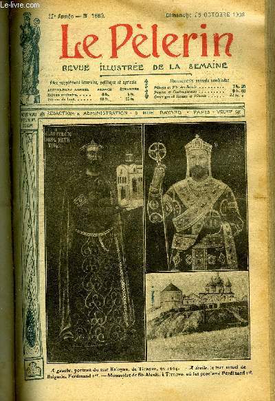 Le Plerin n 1660 - La neuvaine de Saint Remi, La question des Balkans, Victimes du devoir, Le trait d'union (suite) par la comtesse Clo, Crispi complice d'Orsini ? par Georges Montorgueil