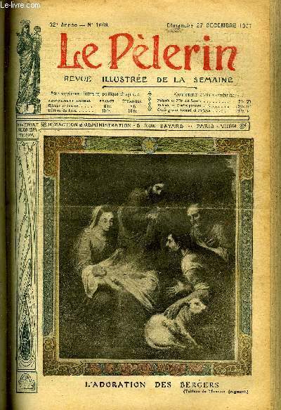 Le Plerin n 1669 - L'adoration des bergers, La pierre qui tourne par Eugne Muller, Equipe de lgionnaires, Une misre dore (suite) par M. Delly, Vers Bethlem par F.X. Lobry