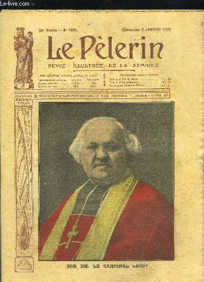 Le Plerin n 1670 - Son Em. le cardinal Lecot, La conqute de l'air, Les derniers jours de 1908, Au Soudan franais, Un peu de turc, Causeries du dimanche - le veto (20 juin 1792), Une misre dore (suite) par M. Delly