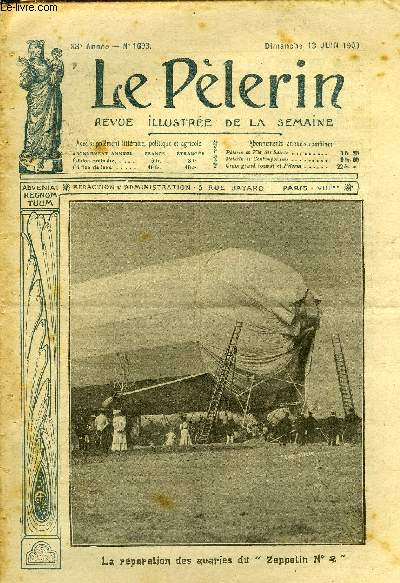 Le Plerin n 1693 - La rparation des avaries du Zeppelin n 2, Colombier monstre, Magenta, Une misre dore (suite) par M. Delly