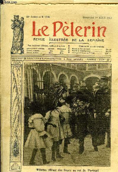 Le Plerin n 1700 - Fillettes offrant des fleurs au roi de Portugal, L'Espagne au Maroc, Le sacr coeur, Le capitaine Rex (suite) par Roger Duguet et Georges Thierry