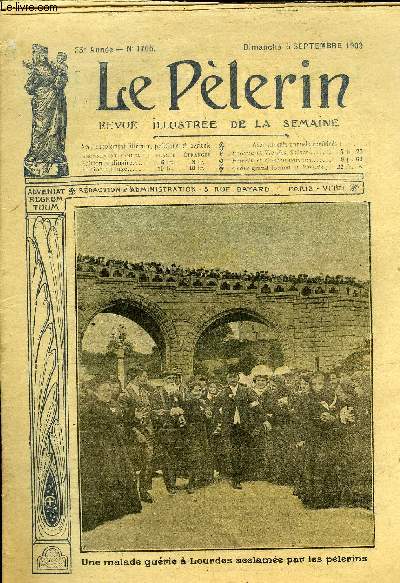 Le Plerin n 1705 - Une malade gurie a Lourdes acclame par les plerins, Muses militaires, La semaine de Reims, Un dirigeable naufrag, Le capitaine Rex (suite) par Roger Duguet et Georges Thierry
