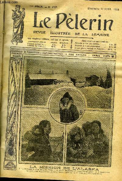 Le Plerin n 1737 - La mission de l'Alaska, Les dirigeables allemands, L'ruption de l'Etna, Un homme pratique, Au Vatican, Coeur de chrtienne (suite) par Marie le Mire