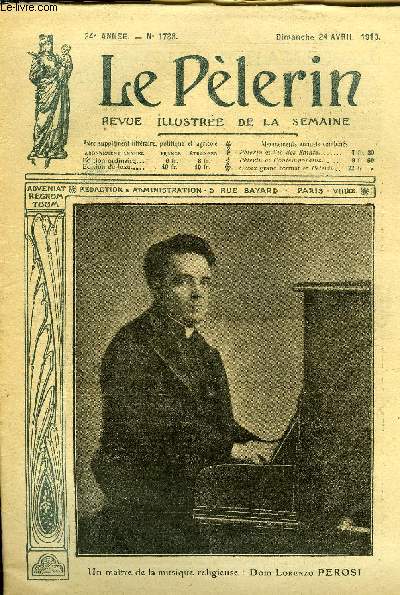 Le Plerin n 1738 - Un maitre de la musique religieuse : Dom Lorenzo Perosi, Le devoir lectoral, Une partie de pelote, Trains gants, Le miracle de la Sainte Epine a Andria, Un entomologiste Henri Fabre, Coeur de chrtienne (suite) par Marie le Mire