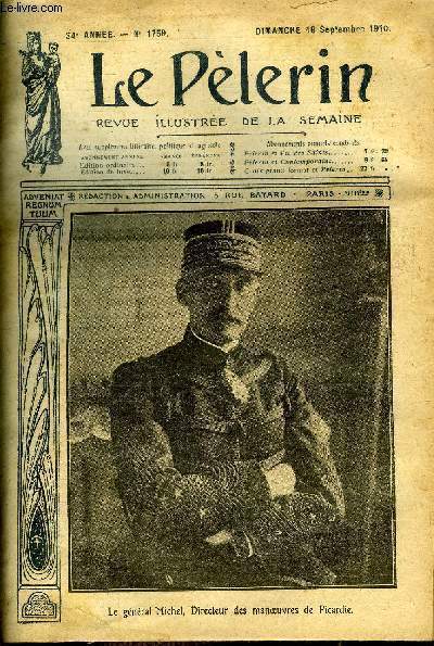 Le Plerin n 1759 - Le gnral Michel, directeur des manoeuvres de Picardie, Contre le modernisme, En Alsace-Lorraine, L'ours et l'automobile, Le cinquantenaire de la runion de la Savoie a la France, Le bon beurre, Petite toile (suite) par Henry Franz