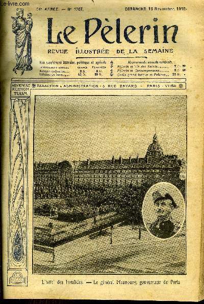 Le Plerin n 1767 - L'hotel des Invalides - le gnral Maunoury, gouverneur de Paris, Les liquidateurs liquides, Abatteurs de croix, Un cyclone, Bagarres a Berlin, Comment on recrute l'arme coloniale, Petites toiles (suite) par Henry Franz