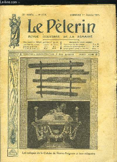 Le Plerin n 1774 - Les reliques de la Crche de Notre Seigneur et leur reliquaire, Le boeur moabite, Les reliques de la Crche, Exprience de signaux lumineux pour l'aviation, En Alsace Lorraine, Le briquet, La voie royale de la croix, Un soupon