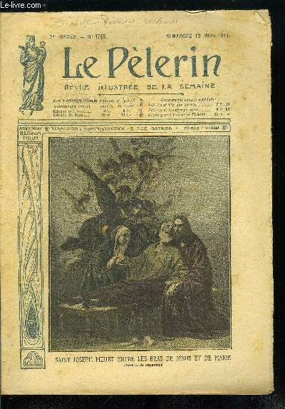Le Plerin n 1785 - Saint Joseph meurt entre les bras de Jsus et de Marie, L'heure nouvelle, La conqute de l'air au dessus de la Mditerrane, De Paris au Puy de Dome, Au Ouadai, L'engrenage par Jean Viola