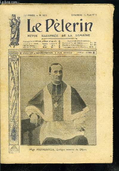 Le Plerin n 1806 - Mgr Monests, vque nomm de Dijon, Nellie, la petite Violette du Saint Sacrement, Un hros breton, La perle prcieuse par G. Rousseau, Sainte Gertrude et le sacr coeur, Dans la peine comme dans la joie (suite et fin) par Mme