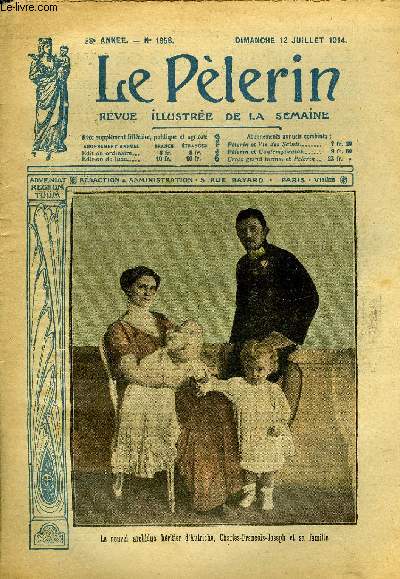 Le Plerin n 1958 - Le nouvel archiduc hritier d'Autriche, Charles Franois Joseph et sa famille, Le VIIe centenaire de Bouvines, Manifestation catholique et sportive, En Core mridionale, La perscution, La tour vive (suite) par Georges Thierry
