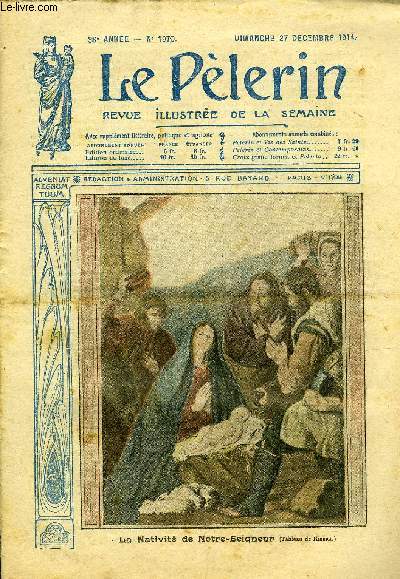 Le Plerin n 1970 - La nativit de Notre Seigneur, La nuit de Nol en 1870, La messe de minuit sur la ligne de feu, Les conversions au front, Episodes de guerre, La foi de nos soldats, L'espionnage allemand, Le clerg pendant la guerre, Petite histoire