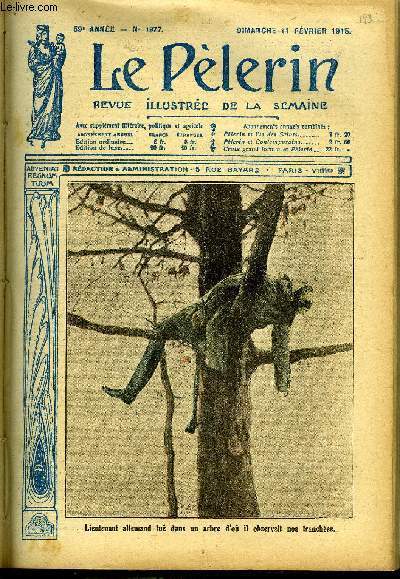 Le Plerin n 1977 - Lieutenant allemand tu dans un arbre d'o il observait nos tranches, Le ciboire abandonn par Henry de Forge, Mort tragique d'un blasphmateur, Le dossier des atrocits allemandes, La population de la Pologne, Les sous-marins
