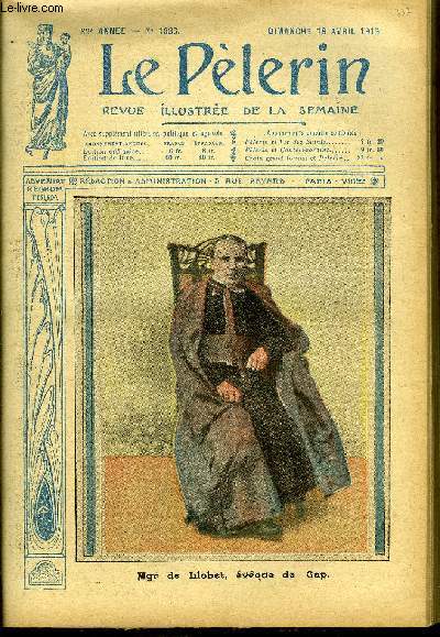 Le Plerin n 1986 - Mgr de Llobet, vque de Cap, Le Pape et la France, Les pertes allemandes, L'amiral Gupratte, Un chiffon de papier, Engins de guerre, La piraterie allemande, Les curs sac au dos