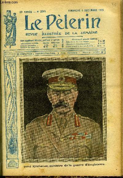 Le Plerin n 2019 - Lord Kitechener, ministre de la guerre d'Angleterre, Les porte-Christ, L'emprunt de la victoire, Quinze hros, Le louveteau, La Mre admirable de Reims