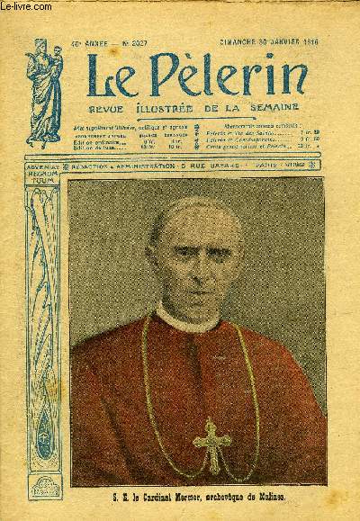 Le Plerin n 2027 - S.E. le cardinal Mercier, archevque de Malines, La serviette et la soucoupe, La guerre sur le front russe, Les dputs et snateurs mobilisables, La tour vive (suite) par Georges Thierry