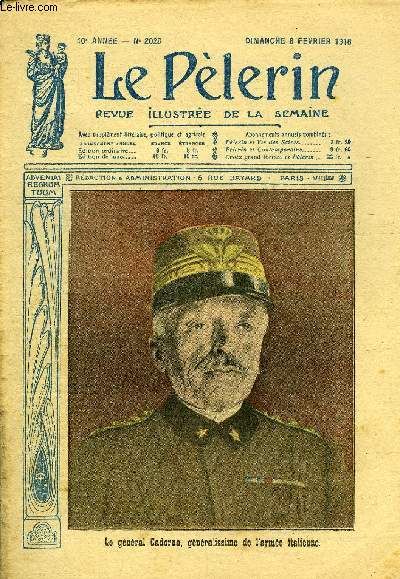 Le Plerin n 2028 - Le gnral Cadorna, gnralissime de l'arme italienne, La prire en commun, 6243, Bons pour le service, Le prix du temps a la guerre, La tour vive (suite) par Georges Thierry