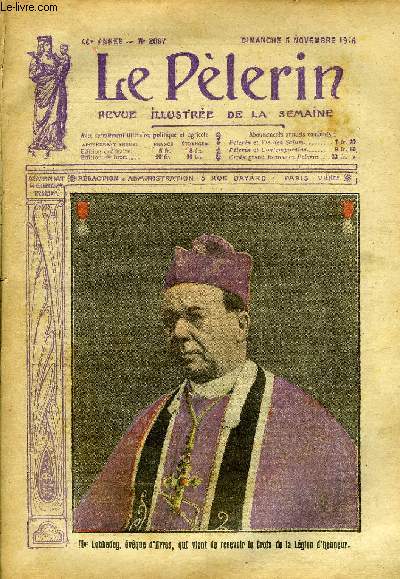 Le Plerin n 2067 - Mgr Lobbedey, vque d'Arras, qui vient de recevoir la Croix de la Lgion d'honneur, Marraines d'outre tombe, La victoire de Verdun, Union sacre, Enfins de guerre, Saintes morts, Les invisbles (suite) par Jean de Belcayre