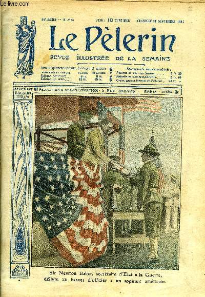 Le Plerin n 2114 - Sir Newton Baker, secrtaire d'Etat a la Guerre, dlibre un brevet d'officier a un aspirant amricain, Saint Michel protecteur de la France, Une dcoration bien place, Hroque conduite du tlgraphiste du Natal, Le succs anglais