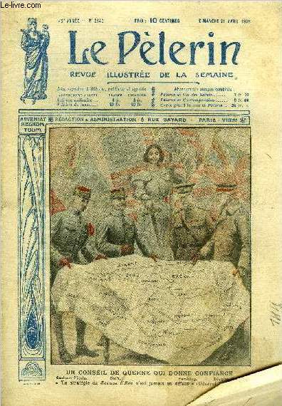 Le Plerin n 2143 - Un conseil de guerre qui donne confiance, Soyez unis, La lettre de l'empereur Charles, La bataille des Flandres, Les canons tueurs d'enfants, La griffe (suite) par Abel Sibrs