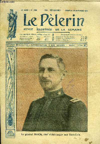 Le Plerin n 2166 - Le gnral March, chef d'tat major aux Etats Unis, Saint Michel patron de la France, L'oraison est-elle de l'autosuggestion ?, La victoire anglaise en Palestine, La guerre, La griffe (suite) par Abel Sibrs