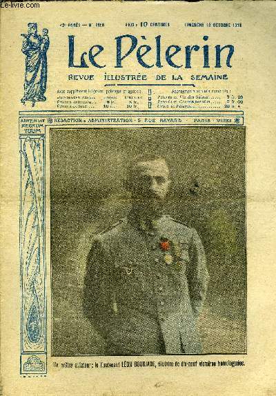 Le Plerin n 2168 - Un prtre aviateur : le lieutenant Lon Bourjade, titulaire de dix neuf vicoire homologues, La prire du poilu revenant de permission, Caffa et le mont Carmel, Saint Jean d'Acre, La traverse du canal a Bellenglise, La guerre, Mgr