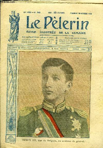Le Plerin n 2169 - Boris III, tsar de Bulgarie en costume de gnral, L'cole publique et le catchisme, Cambrai en ruines, Il faut des prtres, Damas, Les empires centraux demandent un armistice en vue de la paix, La rponse de l'Allemagne, L'aviateur