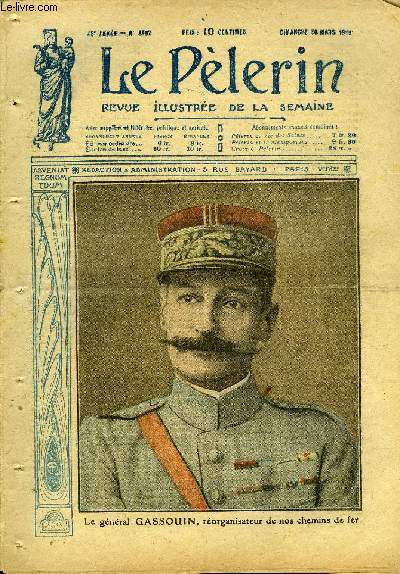 Le Plerin n 2192 - Le gnral Gassouin, rorganisateur de nos chemins de fer, Classes d'Alsace, Dunkerque a l'honneur, Un mariage, Les ponts du Rhin, prs Chalamp, Les mdecins croyants, Autour d'un clocher (suite) par Jean Guy