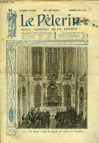 Le Plerin n 2210 - Un Te Deum dans la chapelle du chateau de Versailles, Transfiguration, France et Belgique, Des chapelles aux cathdrales, Henri Bazire, La flotte des otaries, Le rapatriement des cloches, Le cur d'Ars et la danse, La fe du Val Andr