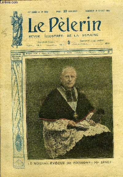 Le Plerin n 2260 - Le nouvel vque de Soisson : Mgr Binet, Quelques bienfaits de la Rvolution franaise, Garon marchand de vin, Le courage d'un prtre, La confrence de Spa, Serviteurs de couleur, Les frres ennemis (suite) par M. Dabaumont