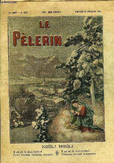 Le Plerin n 2283 - Le couronnement de Charlemagne en la fte de Nol de l'an 800, Des pieds de la Vierge au trone de Saint Pierre, Le nouvel archevque de Rouen, Une glise du IVe sicle mise a jour en Palestine, Tlgraphie sans fil, a la mode ngre