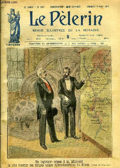 Le Plerin n 2297 - Un ingnieur expose a M. Millrand la zone d'action des futures usines hydro-lectriques du Rhone, En Haute Silsie, Le prince du Japon en Europe, L'amnagement du Rhone, La chaleur du soleil, Marise (suite) par Jean Mauclre