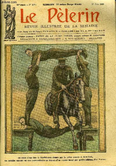 Le Plerin n 2570 - Aprs l'exposition missionnaire, Deux nouveaux vques, La Saint Jean, Le baiser du lpreux par Mgr P. Rossillon
