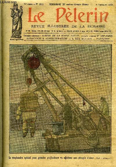 Le Plerin n 2580 - La pche au trsor, Eupen et Malmdy, Le 54e plerinage National a Lourdes, Notre Dame des Gardes, Le mystre d'en Pouchat (suite) par Pierre de Saxel
