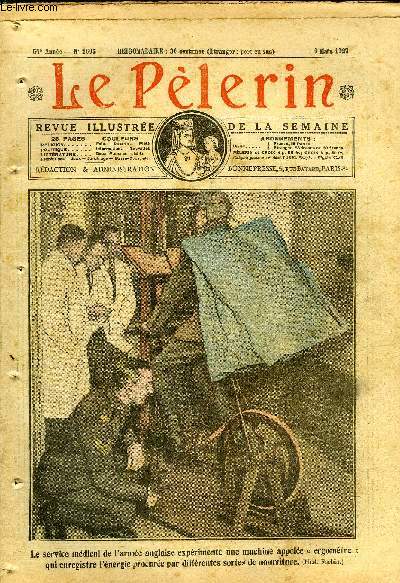 Le Plerin n 2606 - Le service mdical de l'arme anglaise exprimente une machine appele ergomtre qui enregistre l'nergie procure par diffrentes sortes de nourriture, Le bienheureux Pierre de Castelnau, fte le 5 mars, A Rome a pied, Le lapin