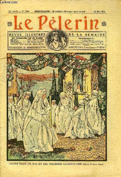 Le Plerin n 2669 - Notre Dame de Mai et des premires communions, Qu'est ce qu'ils ont fait ?, La maison de demain, Dratisons, La nature invisible n7 par J. des Barges