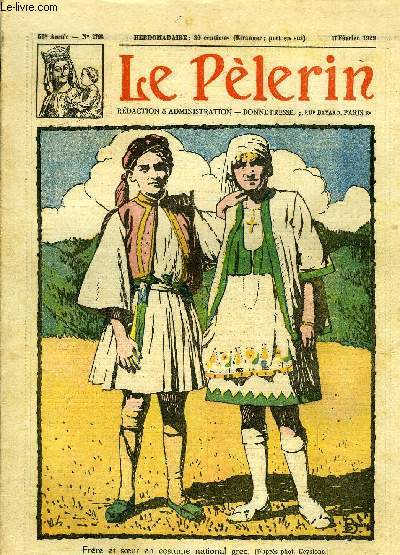 Le Plerin n 2708 - Frre et soeur en costume national grec, Parents, pour vous, Turban, fez et chapeau melon, Le R.P. Pinard de la Boullaye, Tante muscade n3 par R. Le Monnier, Jsus au dsert, les trois tentations