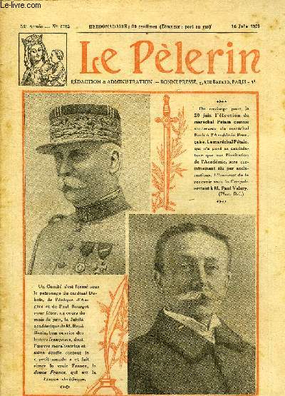 Le Plerin n 2725 - Le gnral de Castelnau parle aux hommes de France, le programme et l'effort catholique, Le bienheureux Franois d'Estaing et la cathdrale de Rodez, La veille prs du mourant, Ve centenaire de l'pope de Jeanne d'Arc, Sous Tibre