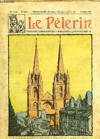 Le Plerin n 2728 - La cathdrale de Bayonne ou se tient le VIIe congrs eucharistique national, Dans l'ame d'un libre penseur de village, L'apothose de Verdun, Ve centenaire de l'pope de Jeanne d'Arc, Sous Tibre n5 par Myriam Catalany